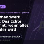 Kunsthandwerk 2026: Das Echte gewinnt, wenn alles digitaler wird: Der Karriere-Guide für Kunsthandwerk und Restaurierung